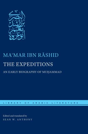 [Library of Arabic Literature 01] • The Expeditions